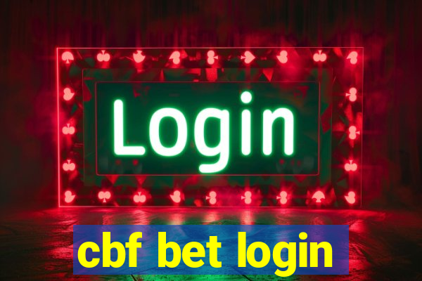 cbf bet login